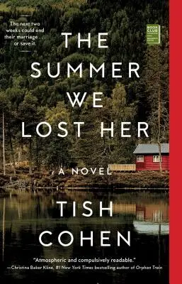Vara în care am pierdut-o (The Summer We Lost Her) - The Summer We Lost Her