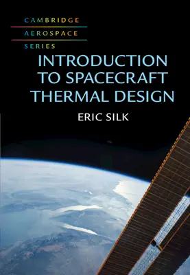 Introducere în proiectarea termică a navelor spațiale - Introduction to Spacecraft Thermal Design