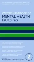 Manualul Oxford de asistență medicală în domeniul sănătății mintale - Oxford Handbook of Mental Health Nursing