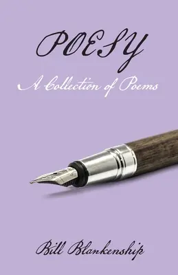 Poesie: O colecție de poezii - Poesy: A Collection of Poems