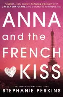 Anna și sărutul francez - Anna and the French Kiss