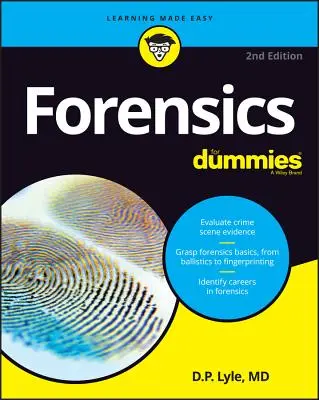 Criminalistică pentru proști - Forensics for Dummies