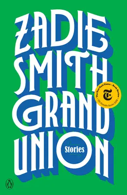 Grand Union: Povestiri - Grand Union: Stories