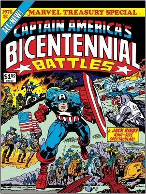 Bătăliile bicentenare ale Căpitanului America: All-New Marvel Treasury Edition - Captain America's Bicentennial Battles: All-New Marvel Treasury Edition
