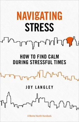 Navigarea stresului: Cum să vă găsiți calmul în timpul perioadelor stresante - Navigating Stress: How to Find Calm During Stressful Times