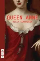 Regina Ana (Ediție nouă) - Queen Anne (New Edition)
