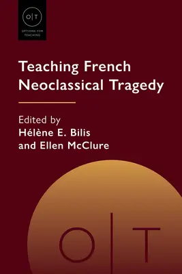 Predarea tragediei neoclasice franceze - Teaching French Neoclassical Tragedy