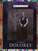 Cartea lui Dolores - The Book of Dolores