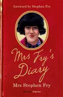 Jurnalul doamnei Fry (Mrs Fry's Diary) - Mrs Fry's Diary