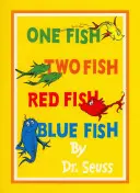 Un pește, doi pești, pește roșu, pește albastru - One Fish, Two Fish, Red Fish, Blue Fish