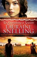 Pentru totul un anotimp - To Everything a Season