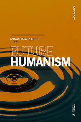 Umanismul viitorului - Future Humanism