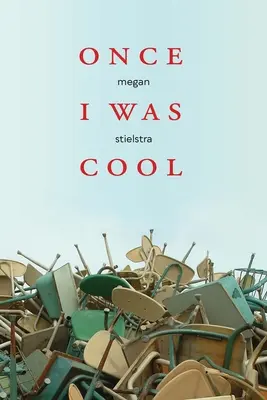 Once I Was Cool: Eseuri personale - Once I Was Cool: Personal Essays