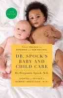 Dr. Spock's Baby and Child Care, ediția a 10-a - Dr. Spock's Baby and Child Care, 10th Edition