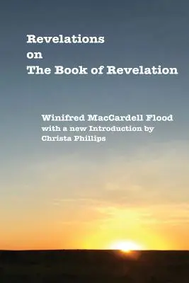Revelații despre Cartea Apocalipsei - Revelations on The Book of Revelation