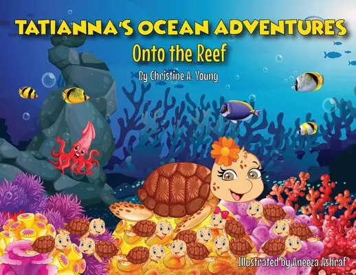 Aventurile oceanice ale Tatianei: Onto the Reef - Tatianna's Ocean Adventures: Onto the Reef