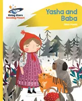 Reading Planet - Yasha și Baba - Galben: Rocket Phonics - Reading Planet - Yasha and Baba - Yellow: Rocket Phonics