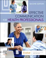 Comunicare eficientă pentru profesioniștii din domeniul sănătății - Effective Communication for Health Professionals