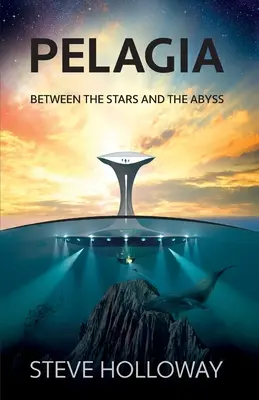 Pelagia: Între stele și abis - Pelagia: Between the Stars and the Abyss