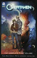 Overtaken Volumul 1 - Overtaken Volume 1