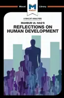 O analiză a reflecțiilor lui Mahbub UL Haq asupra dezvoltării umane - An Analysis of Mahbub UL Haq's Reflections on Human Development