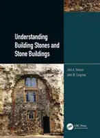 Înțelegerea pietrelor de construcție și a construcțiilor din piatră - Understanding Building Stones and Stone Buildings