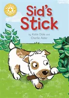Campion la lectură: Bastonul lui Sid - Lectura independentă Galben 3 - Reading Champion: Sid's Stick - Independent Reading Yellow 3