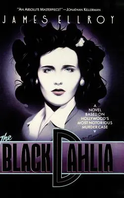 Dahlia neagră - The Black Dahlia