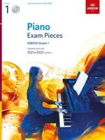 Piano Exam Pieces 2021 & 2022, ABRSM Grade 1, cu CD - Selectate din programele de studiu 2021 & 2022 - Piano Exam Pieces 2021 & 2022, ABRSM Grade 1, with CD - Selected from the 2021 & 2022 syllabus