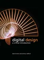 Digital Design: O introducere critică - Digital Design: A Critical Introduction