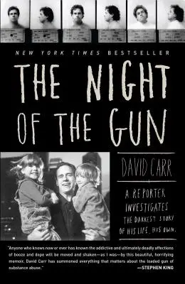 Noaptea armei: Un reporter investighează cea mai întunecată poveste din viața sa. A lui. - The Night of the Gun: A Reporter Investigates the Darkest Story of His Life. His Own.