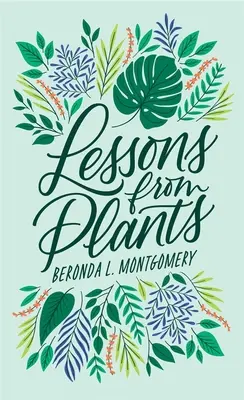 Lecții de la plante - Lessons from Plants