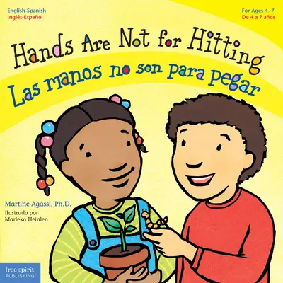 Mâinile nu sunt pentru lovituri / Las Manos No Son Para Pegar - Hands Are Not for Hitting / Las Manos No Son Para Pegar
