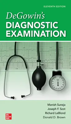 Examinarea diagnostică a lui Degowin, ediția a 11-a - Degowin's Diagnostic Examination, 11th Edition