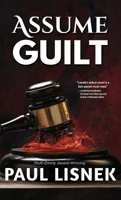 Asumă-ți vinovăția: A Matt Barlow Mystery - Assume Guilt: A Matt Barlow Mystery