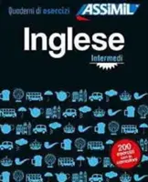 Quaderni di Esercizi Inglese - Intermediar - Quaderni di Esercizi Inglese - Intermedi