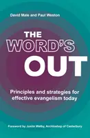 Word's Out - Principii și strategii pentru o evanghelizare eficientă astăzi - Word's Out - Principles and strategies for effective evangelism today