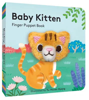Baby Kitten: Finger Puppet Book: (carte de bord cu pisicuță de pluș, cea mai bună carte pentru nou-născuți) - Baby Kitten: Finger Puppet Book: (Board Book with Plush Baby Cat, Best Baby Book for Newborns)