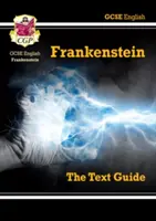 Noul GCSE English Text Guide - Frankenstein include ediție online și quiz-uri - New GCSE English Text Guide - Frankenstein includes Online Edition & Quizzes