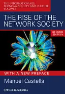 Ascensiunea societății în rețea - The Rise of the Network Society