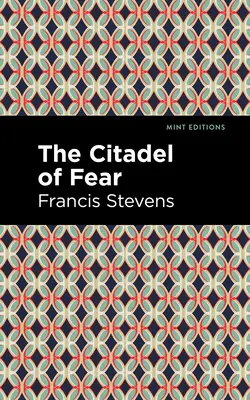 Cetatea fricii - The Citadel of Fear