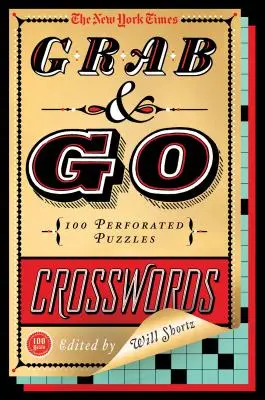 The New York Times Grab & Go Crosswords: 100 de puzzle-uri perforate - The New York Times Grab & Go Crosswords: 100 Perforated Puzzles