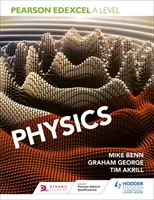Pearson Edexcel A Level Physics (Anul 1 și Anul 2) - Pearson Edexcel A Level Physics (Year 1 and Year 2)