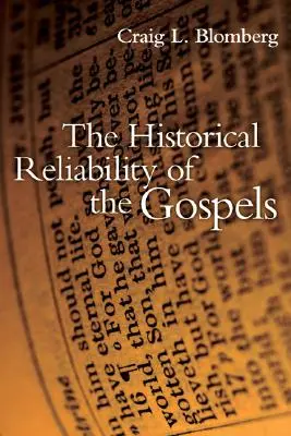 Fiabilitatea istorică a Evangheliilor - The Historical Reliability of the Gospels