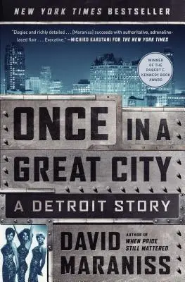 Once in a Great City: O poveste din Detroit - Once in a Great City: A Detroit Story