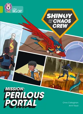 Shinoy and the Chaos Crew Mission: Perilous Portal - Banda 11/Lime - Shinoy and the Chaos Crew Mission: Perilous Portal - Band 11/Lime