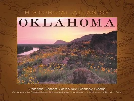 Atlas istoric al statului Oklahoma - Historical Atlas of Oklahoma