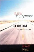 Noul cinema hollywoodian: O introducere - New Hollywood Cinema: An Introduction