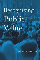 Recunoașterea valorii publice - Recognizing Public Value