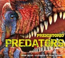 Predatori preistorici - Prehistoric Predators